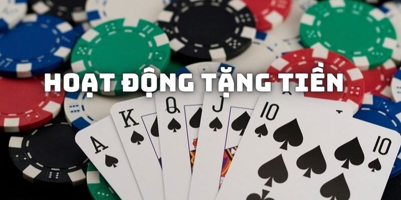 Các hoạt động tặng tiền